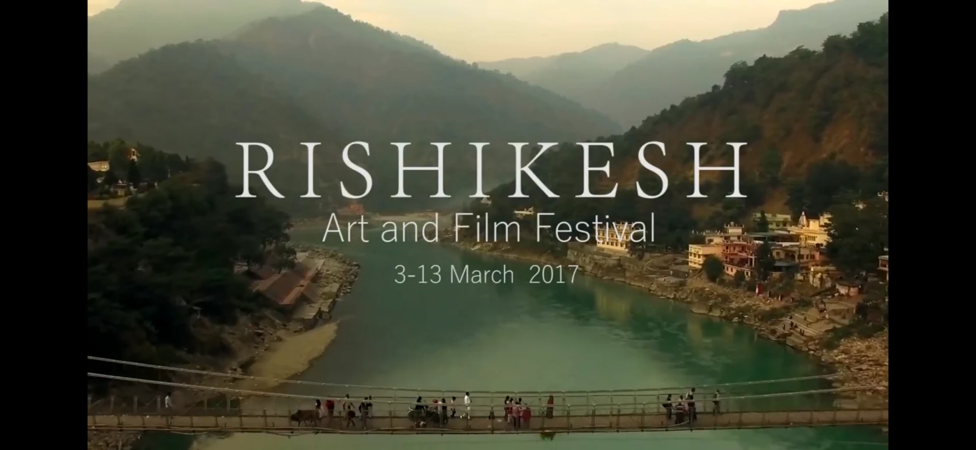 Rishikesh Art & Film Festival, 3–13 March 2017